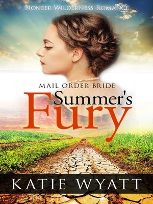 cover image of Mail Order Bride Summer's Fury